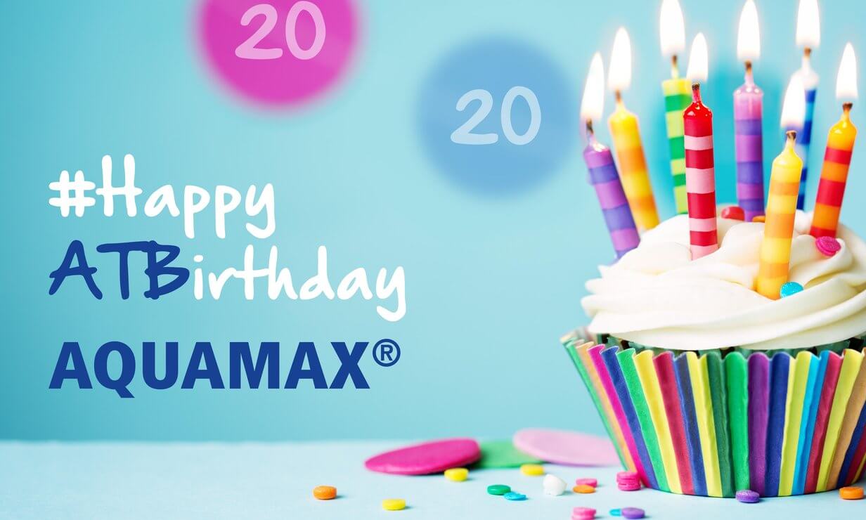 Happy ATBBirthday. Notre Aquamax a 20 ans.